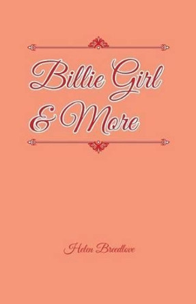 Billie Girl & More by Helen Breedlove 9781532001628