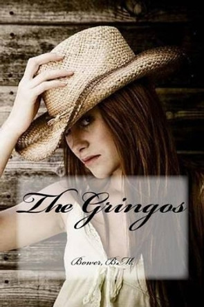 The Gringos by Hollybooks 9781539537960