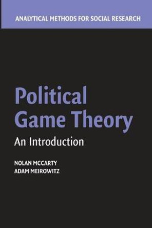 Political Game Theory: An Introduction by Nolan McCarty