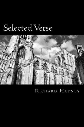 Selected Verse by Richard Haynes 9781539908340