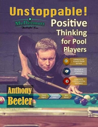 Unstoppable!: Positive Thinking for Pool Players - 2nd Edition by Shonda Judy 9781517061661