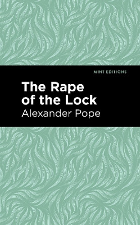 Rape of the Lock by Alexander Pope 9781513267661