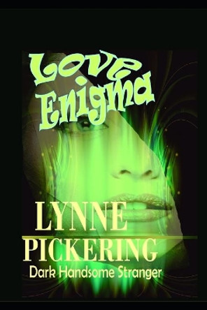 Love Enigma by Lynne Pickering 9781519264527
