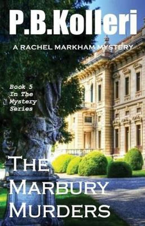 The Marbury Murders by Pb Kolleri 9781511655224