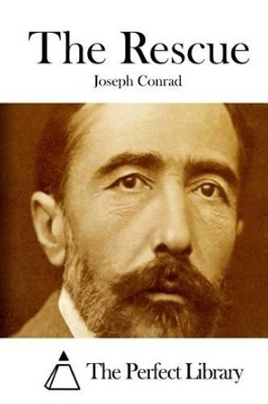 The Rescue by Joseph Conrad 9781511654791