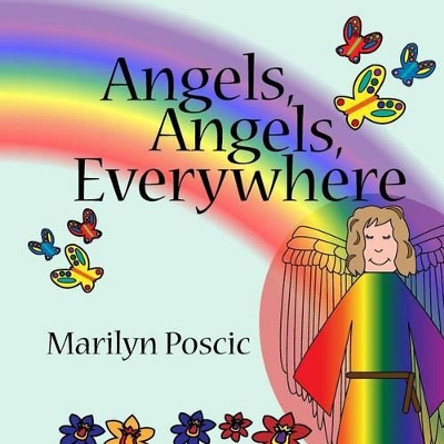 Angels, Angels, Everywhere by Naomi Peters 9781517179113