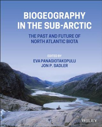 Biogeography in the Sub-Arctic: The Past and Future of North Atlantic Biotas by Dr Eva Panagiotakopulu