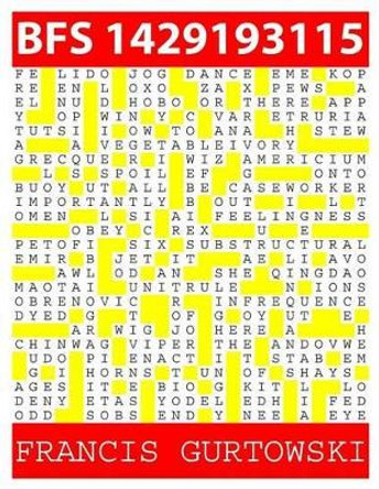 Bfs 1429193115: A BFS Puzzle by Francis Gurtowski 9781511814201