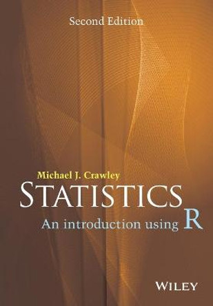 Statistics: An Introduction Using R by Michael J. Crawley