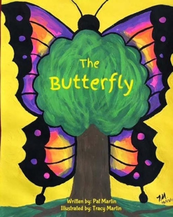 The Butterfly by Pat Martin 9781546773375