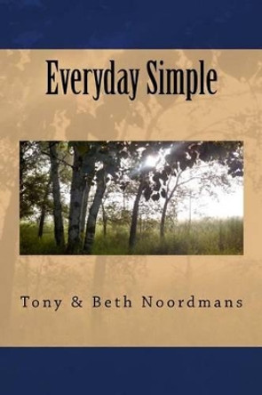 Everyday Simple by Tony Noordmans 9781542699990