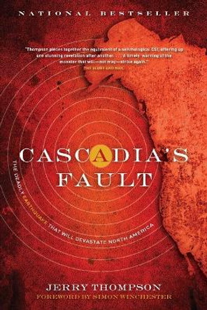 Cascadia's Fault by Jerry Thompson 9781554684670