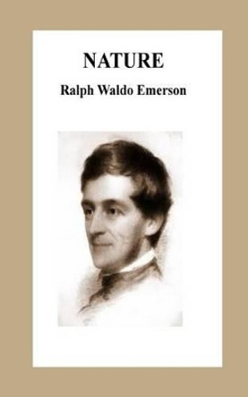Nature by Ralph Waldo Emerson 9781536870879