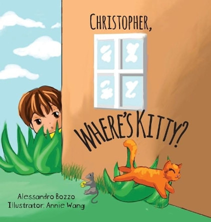 Christopher, Where's Kitty? by Alessandro Bozzo 9781525555237