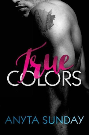 True Colors by Anyta Sunday 9781544098234