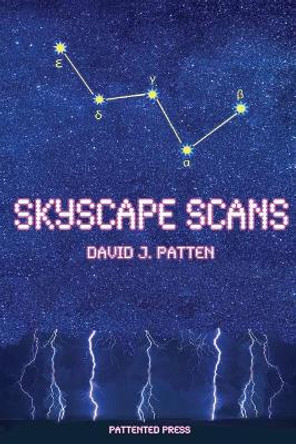 Skyscape Scans by Mr David J Patten 9781544234359