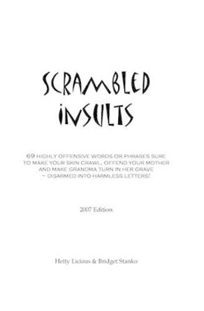 Scrambled Insults by Hetty Licious 9781419667268