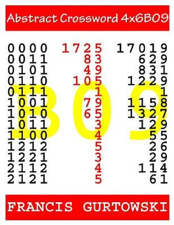 Abstract Crossword 4x6B09 by Francis Gurtowski 9781547010479