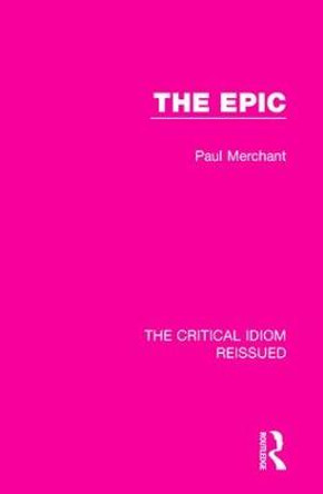 The Epic by Paul Merchant