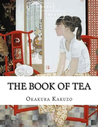 The Book of Tea by Sheba Blake 9781548446550
