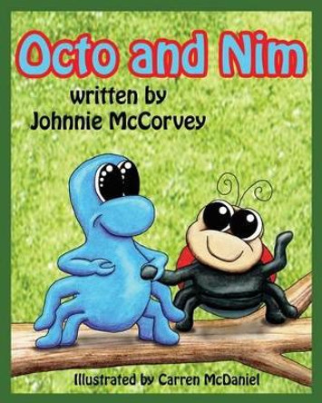 Octo and Nim by Carren McDaniel 9781523300976