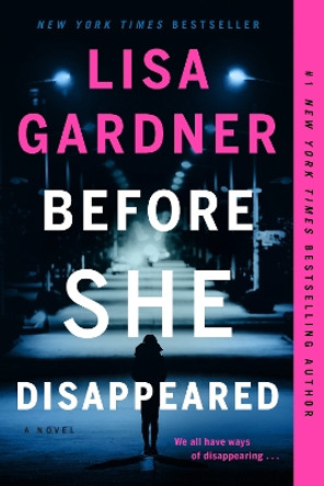 Before She Disappeared by Lisa Gardner 9781524745073