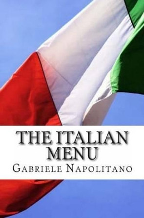 The italian Menu by Claudio Ruggeri 9781484137963