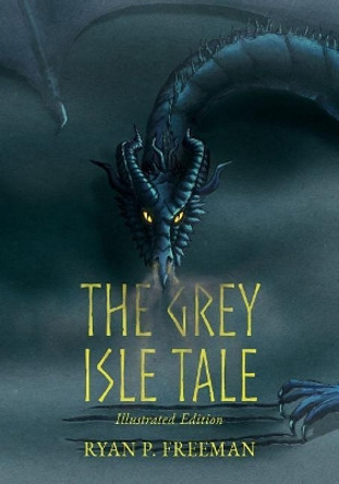 The Grey Isle Tale: Illustrated Edition by Laura Faraci 9781541110120