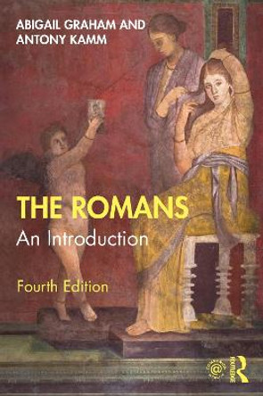 The Romans: An Introduction by Abigail Graham