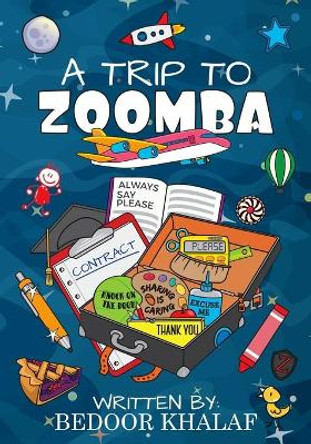 A Trip to Zoomba by Desiree Dimech 9781542637275