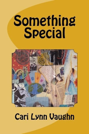 Something Special by Cari Lynn Vaughn 9781542552769