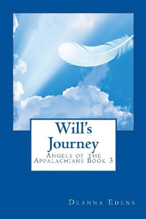 Will's Journey by Deanna Edens 9781542617741