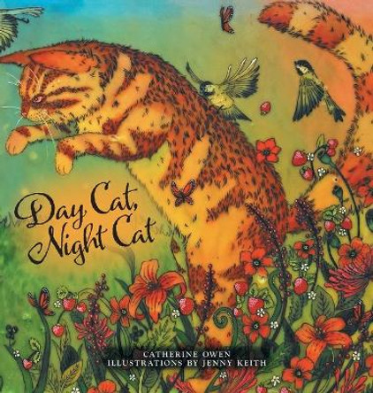 Day Cat, Night Cat by Catherine Owen 9781525534737