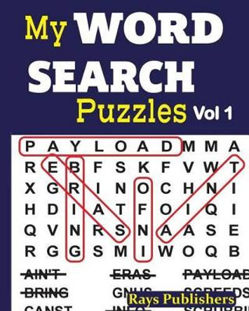 My Word Search Puzzles by Rays Publishers 9781542737173