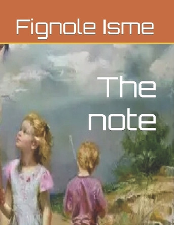 The Note by Fignole R Isme Sr 9781542757805