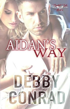 Aidan's Way by Debby Conrad 9781542893596