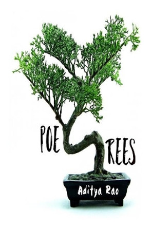 Poet-Trees by Aditya Rao 9781545474235