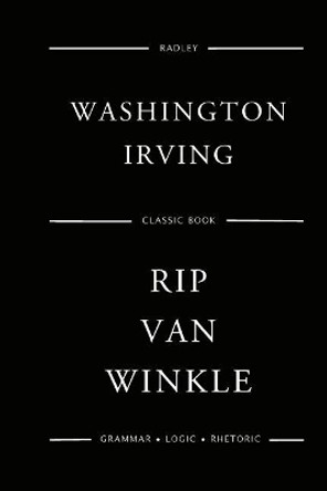 Rip Van Winkle by Washington Irving 9781544041230