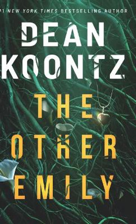 The Other Emily by Dean Koontz 9781432893620