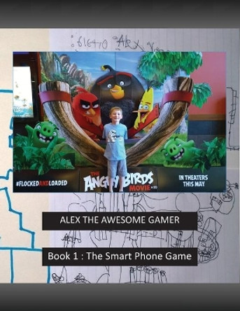 Book 1: The Smart Phone Game by Philip Vago 9781545589243