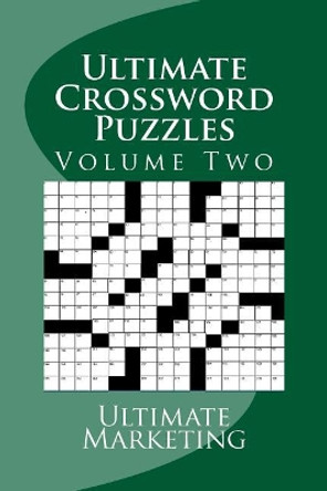 Ultimate Crossword Puzzles by Larry W Cockerham 9781546540786