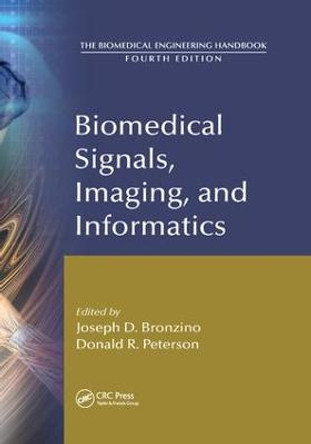 Biomedical Signals, Imaging, and Informatics by Joseph D. Bronzino