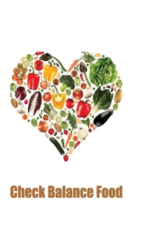 Check Balance Food by Ella Woo 9781547245635