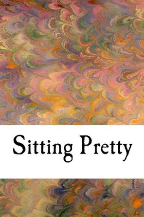 Sitting Pretty by Jamie Davis Whitmer 9781548146993