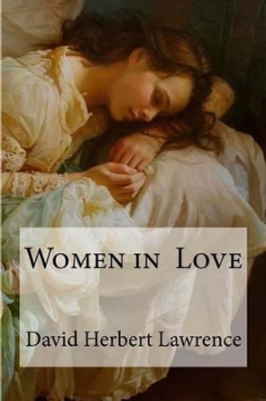 Women in Love by Edibooks 9781533467393