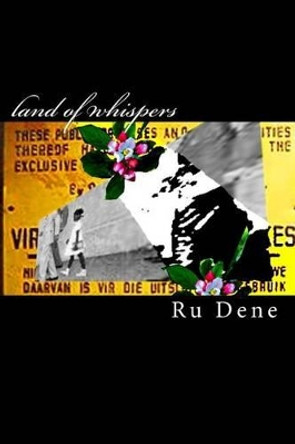 land of whispers by Ru Dene 9781452836898