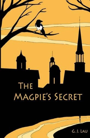 The Magpie's Secret by Robin Bransford 9781460900543