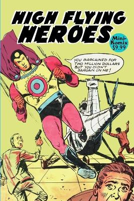 High Flying Heroes by Mini Komix 9781387723751