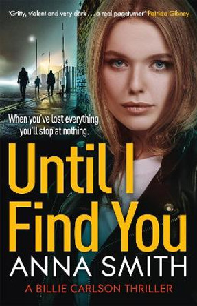 Until I Find You by Anna Smith