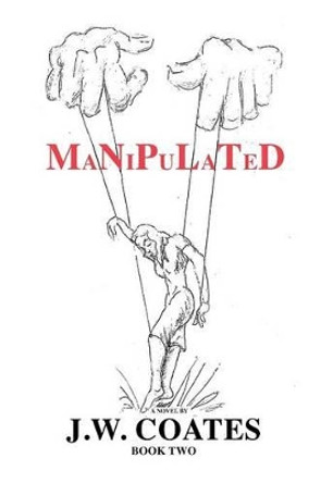 Manipulated by J W Coates 9781478354512